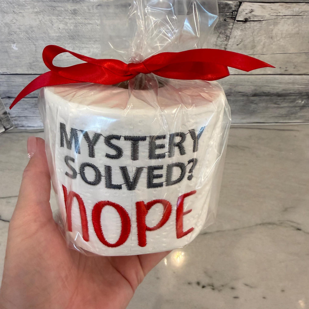 Mystery Solved? Nope Embroidered Toilet Paper From Made By R And R