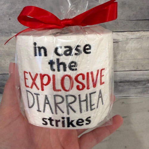 In Case The Explosive Diarrhea Strikes Embroidered Toilet Paper From Made By R And R