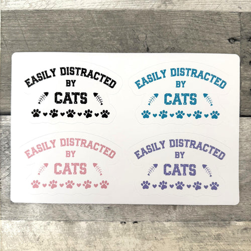 Easily Distracted By Cats Sticker (Set of 4) From Made By R And R