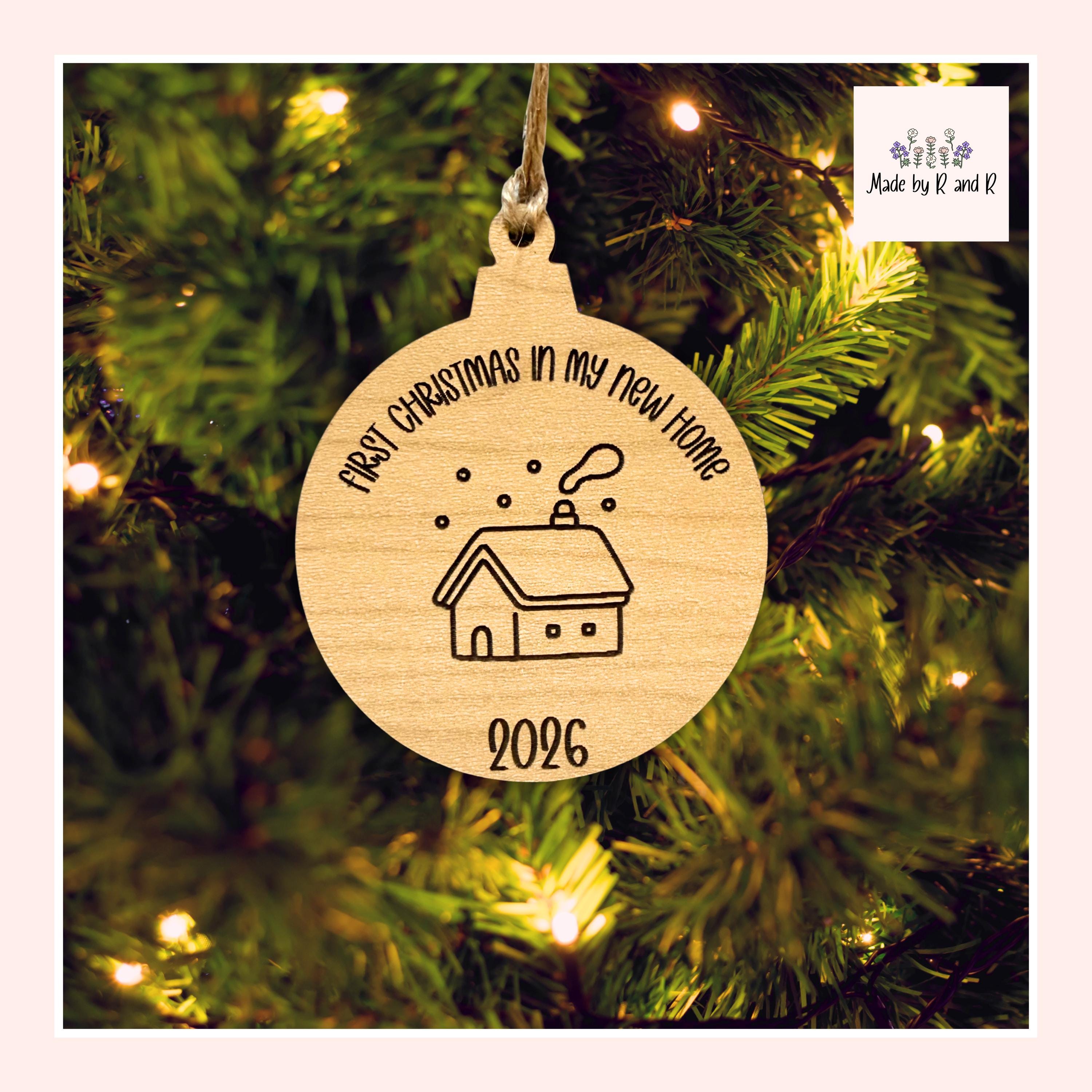 First Christmas In My/Our New Home Wood Ornament From Made By R And R
