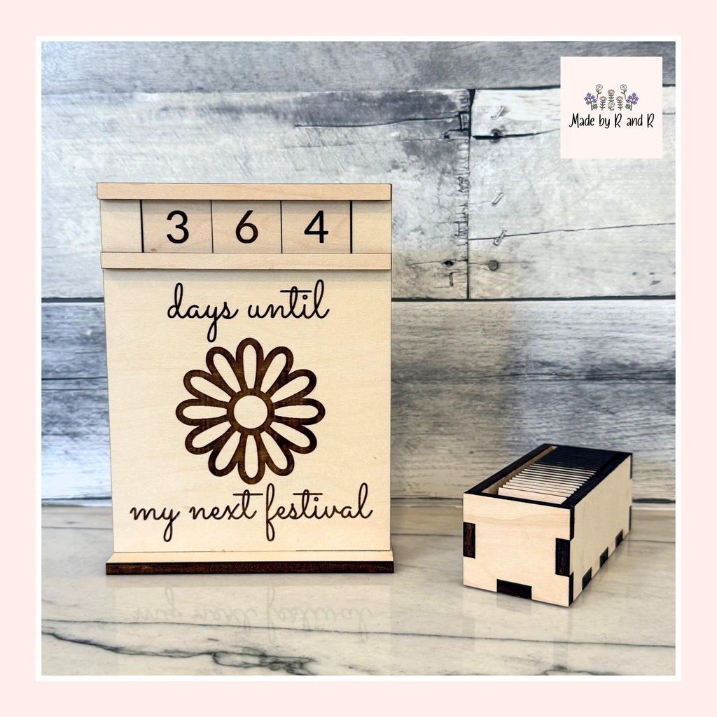 Days Until My Next Festival/Concert Wood Countdown From Made By R And R