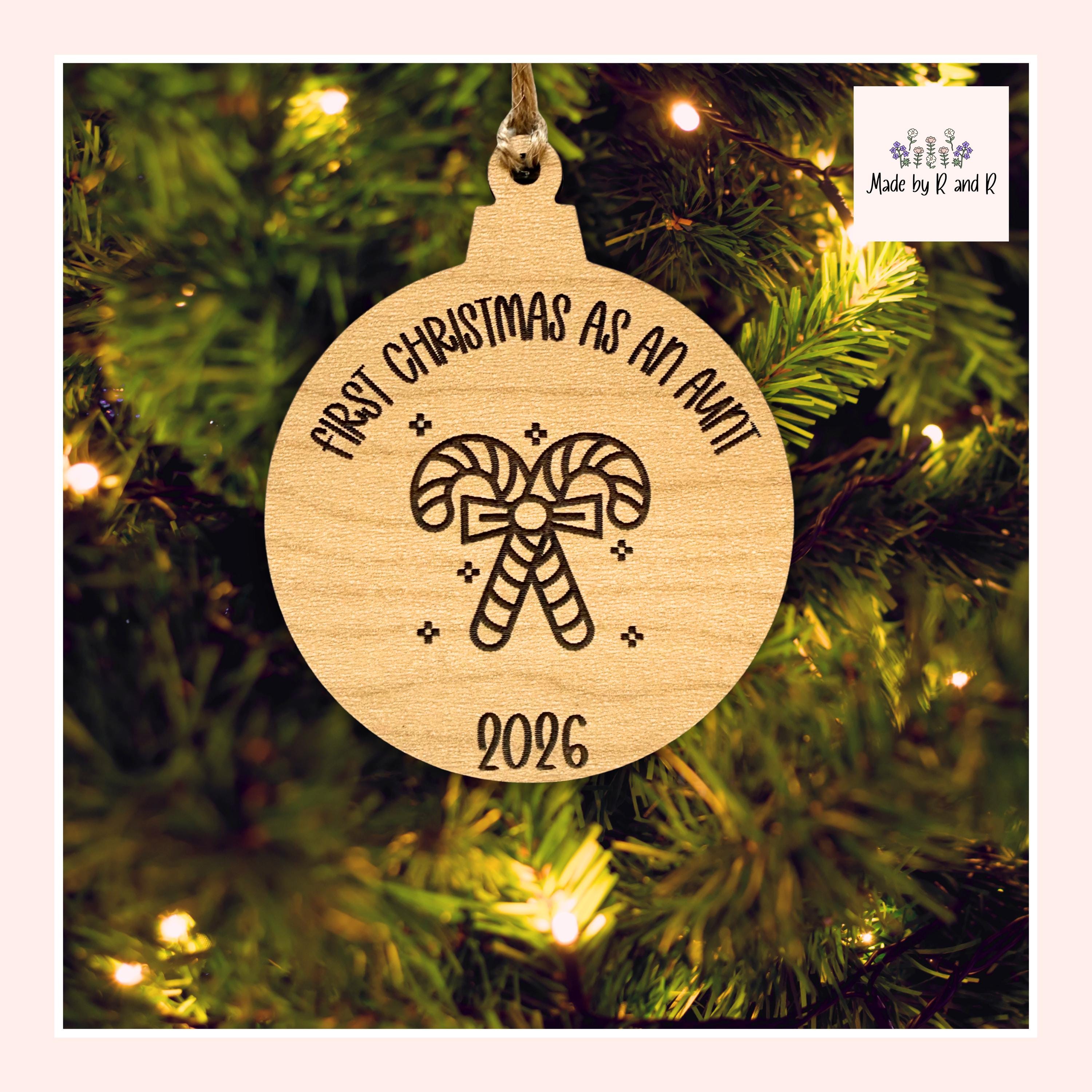 First Christmas As Grandma, Grandpa, Grandparents, Aunt OR Uncle Wood Ornament From Made By R And R