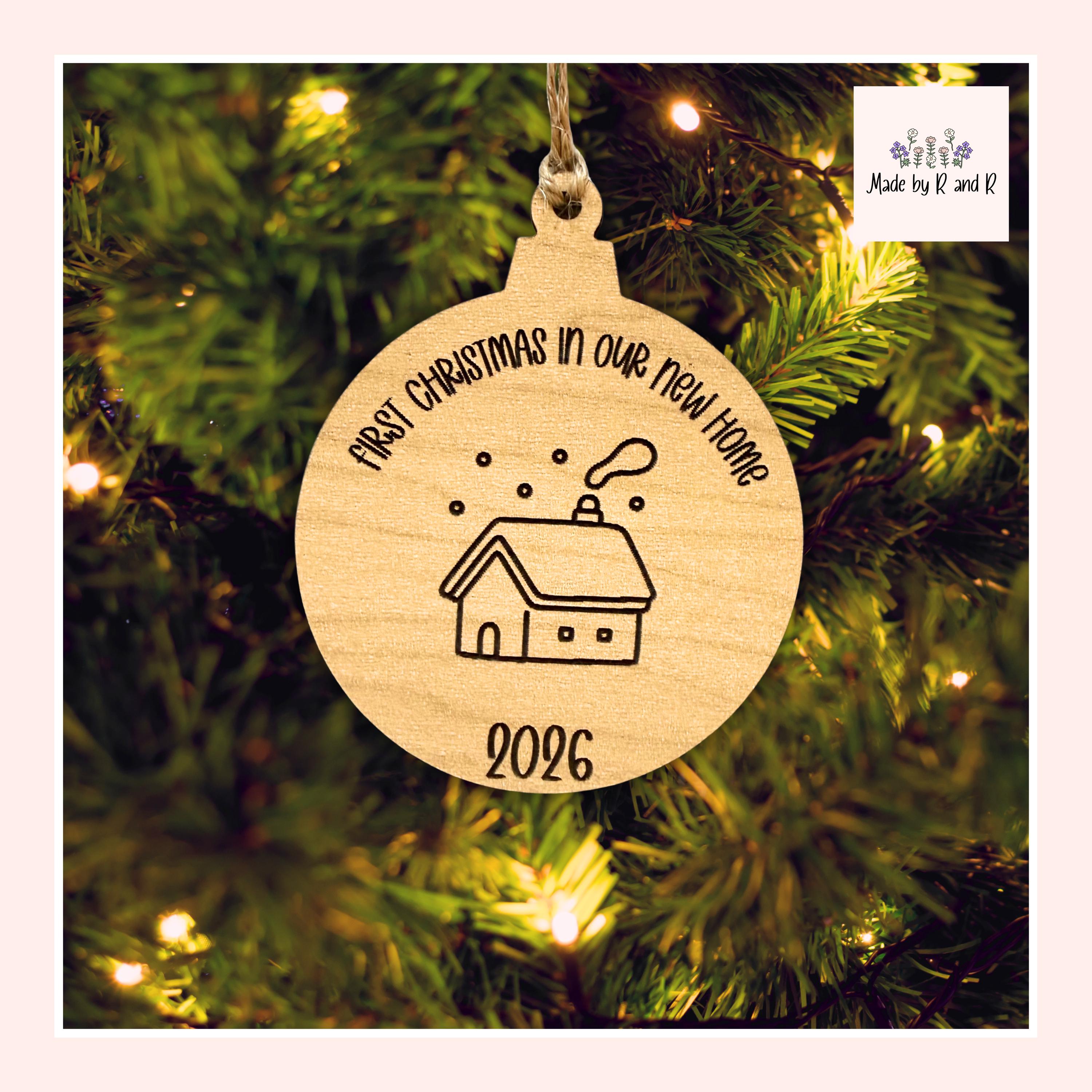 First Christmas In My/Our New Home Wood Ornament From Made By R And R