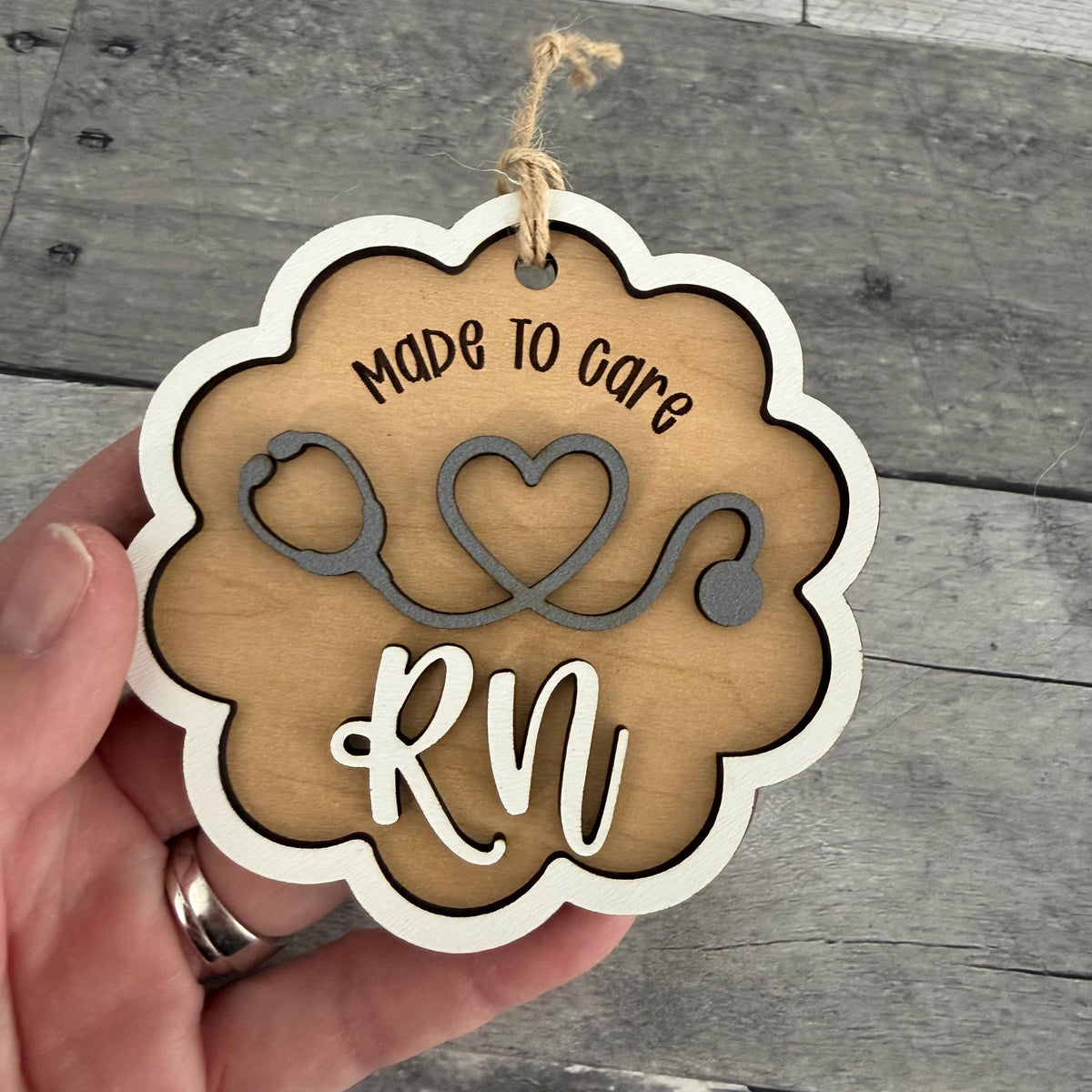 Made To Care RN or Nurse Wood Ornament From Made By R And R