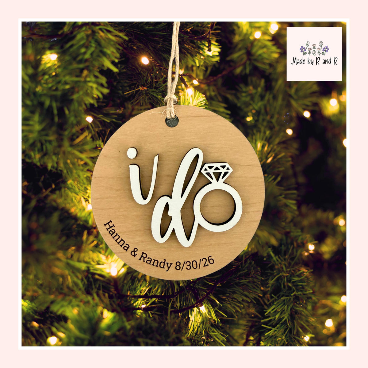 I Do Personalized Wood Christmas Ornament From Made By R And R