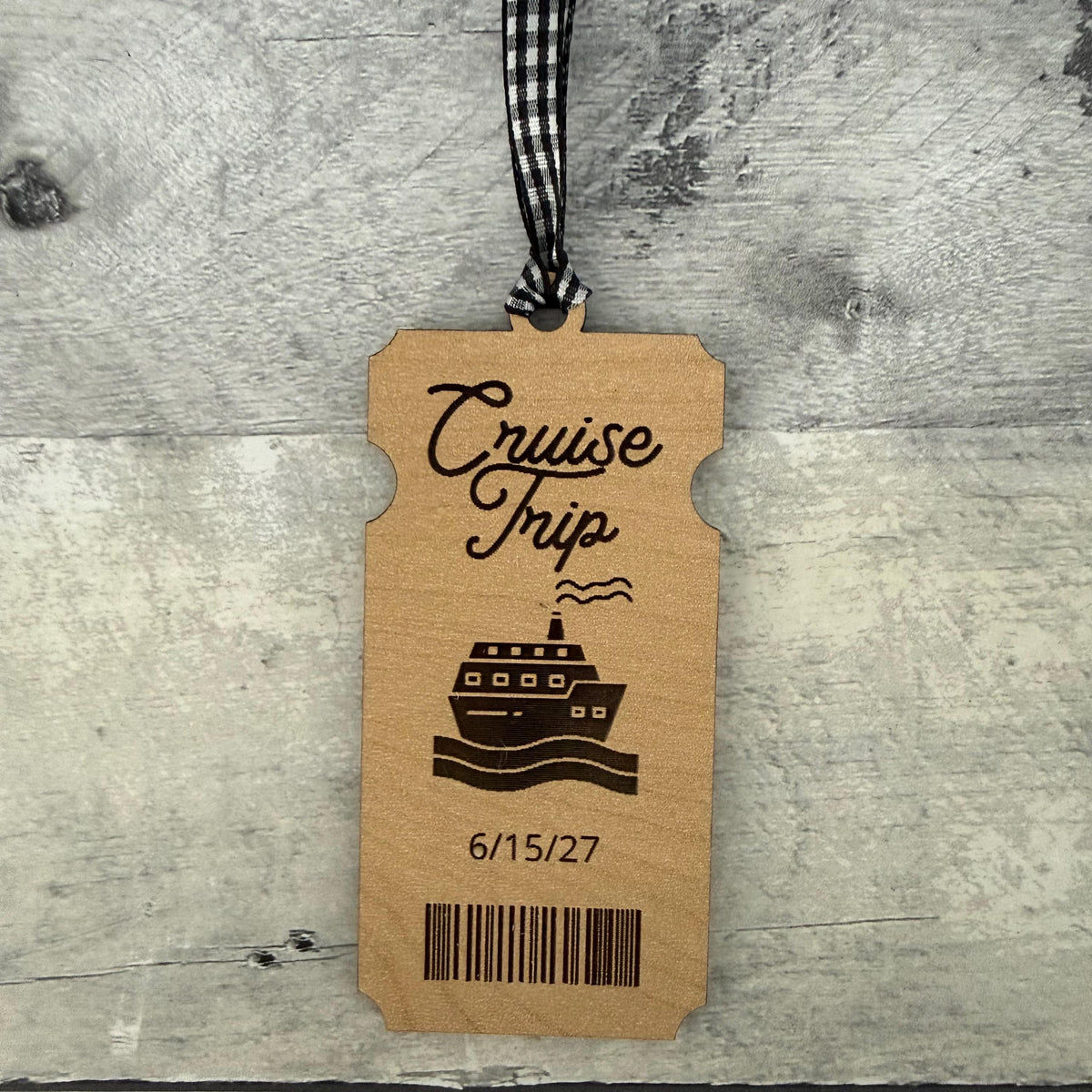Cruise Trip Ticket Wood Ornament From Made By R And R