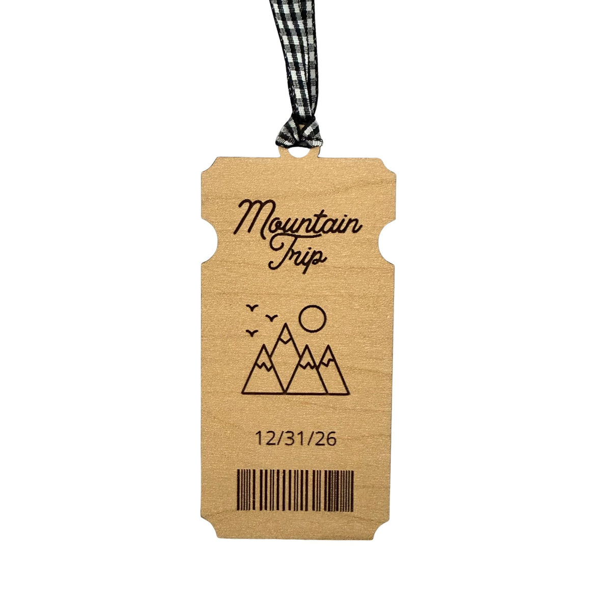 Mountain Trip Ticket Wood Ornament From Made By R And R