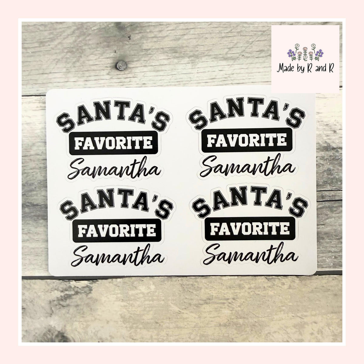 Santa's Favorite Stickers (set of 4) From Made By R And R