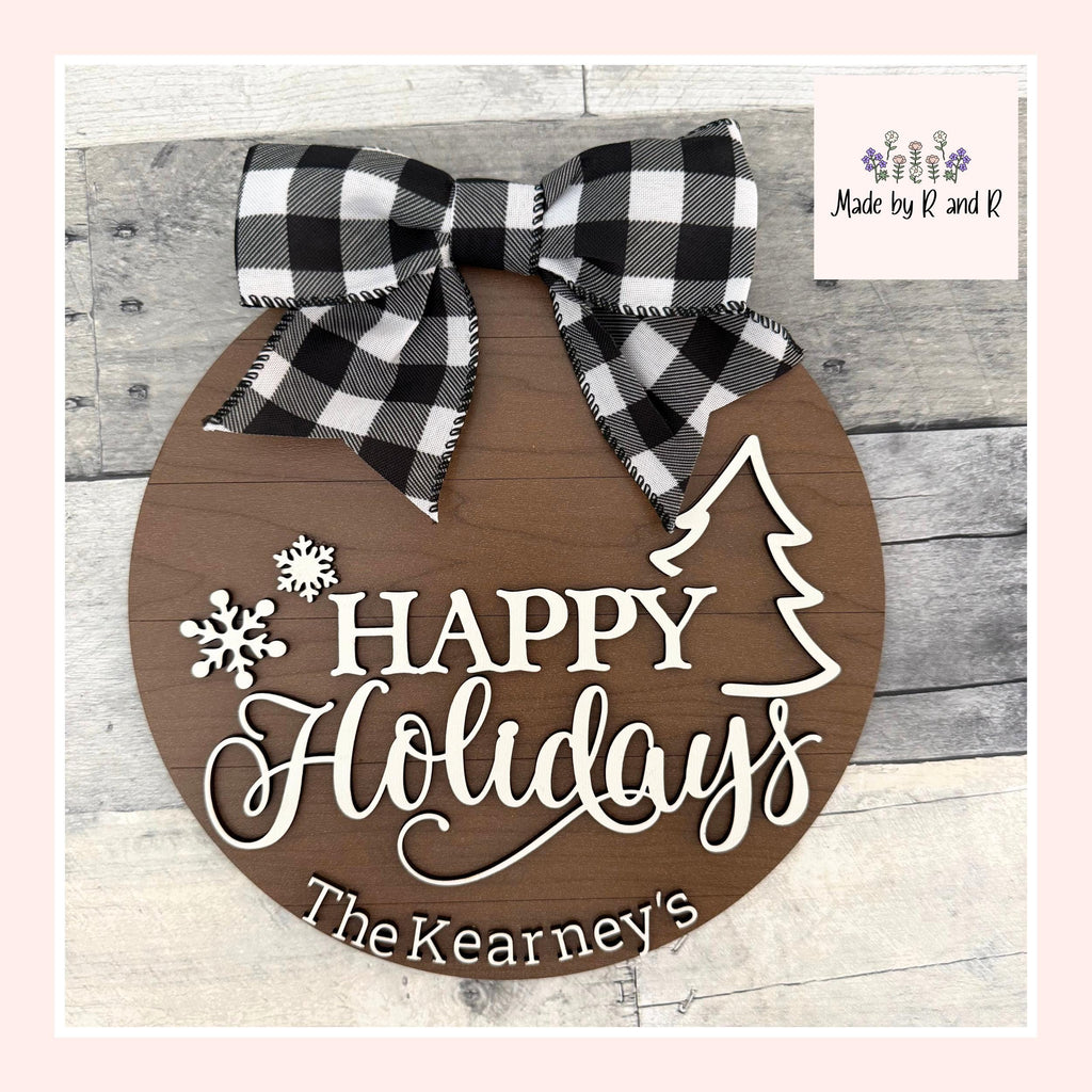 Happy Holidays Wood Sign From Made By R And R
