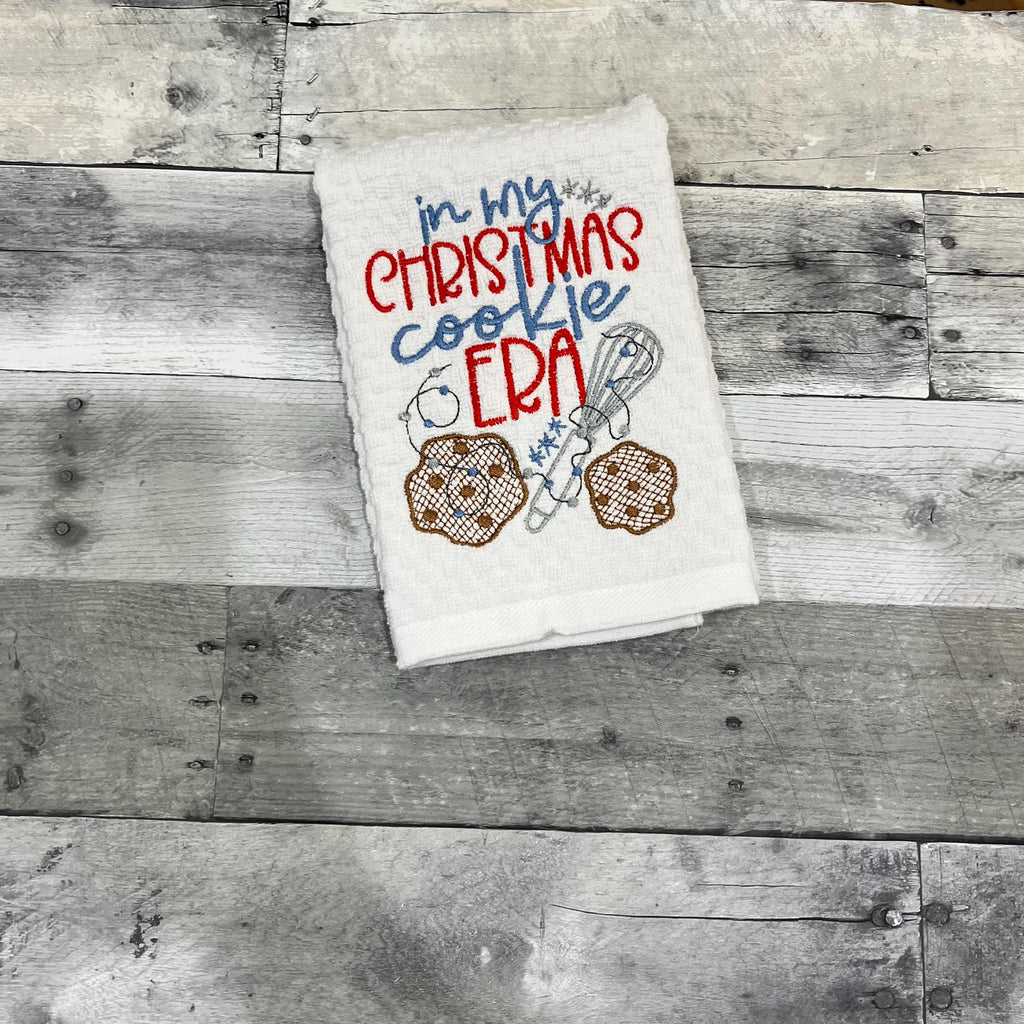 In My Christmas Cookie Era Embroidered Kitchen Dish Towel