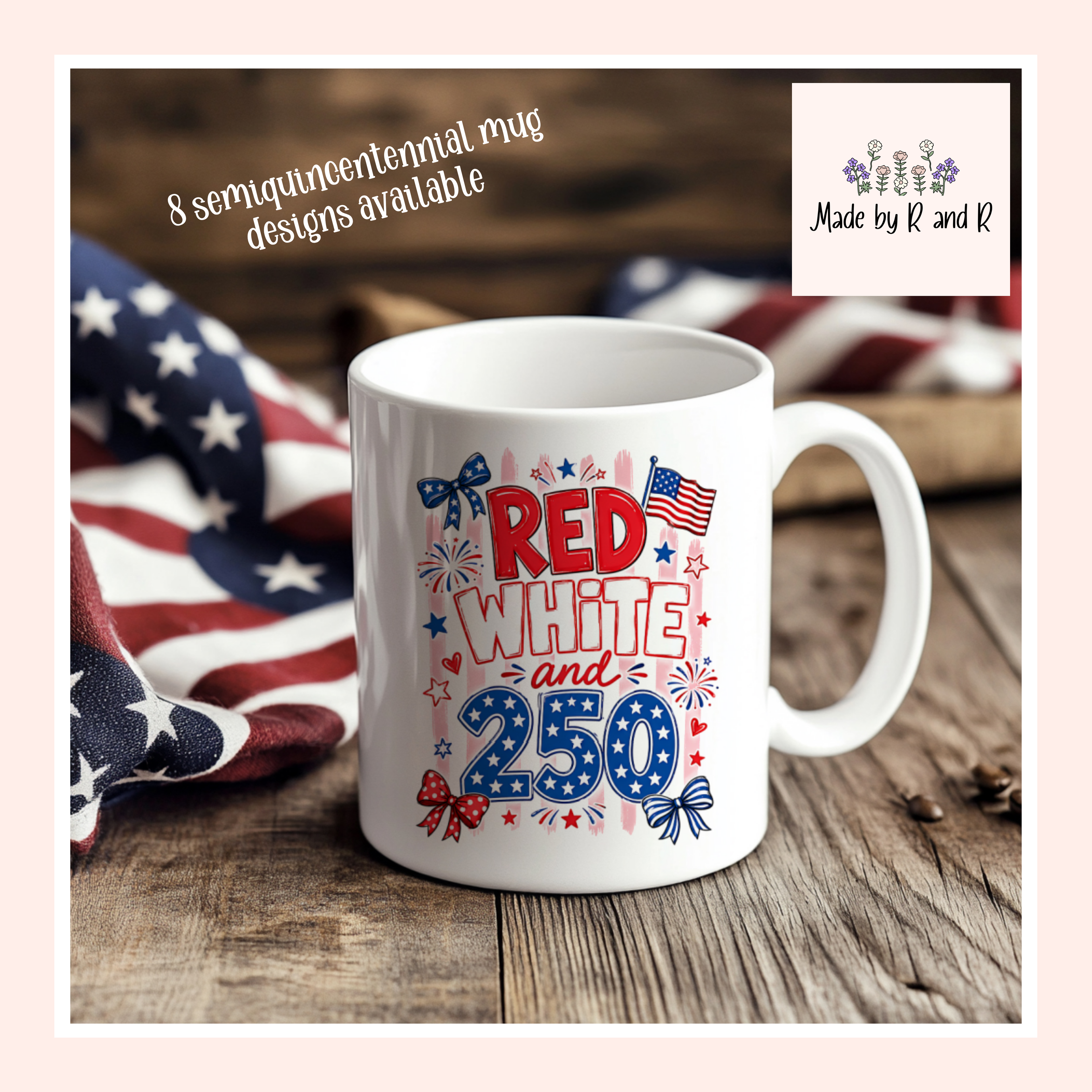 Patriotic Mugs for America's 250th